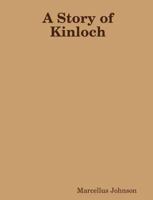 Produktbild von A Story of Kinloch