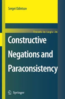 Obrázok produktu pre Constructive Negations and Paraconsistency