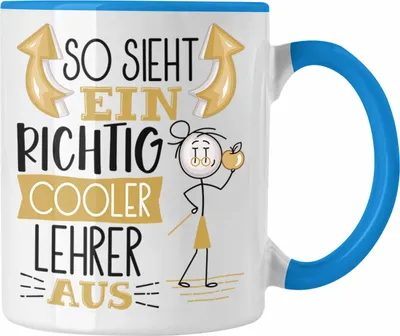 Produktbild von Trendation - Lehrer Tasse Geschenk So Sieht Ein RIchtig Cooler Lehrer Aus Geschenkidee Lustiger Spruch Geburtstag Becher Kaffeetasse Abschiedsgeschenk Lehrer (Blau)