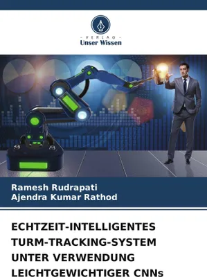 Produktbild von ECHTZEIT-INTELLIGENTES TURM-TRACKING-SYSTEM UNTER VERWENDUNG LEICHTGEWICHTIGER CNNs