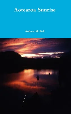 Produktbild von Sonnenaufgang in Aotearoa