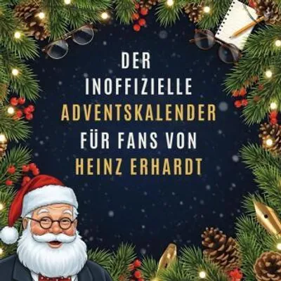 Produktbild von Der inoffizielle Adventskalender für Fans von Heinz Erhardt