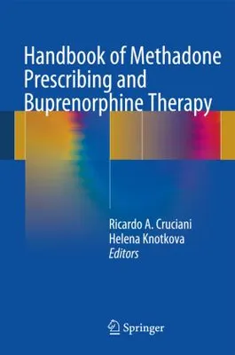 Obrázek produktu pro Handbook of Methadone Prescribing and Buprenorphine Therapy