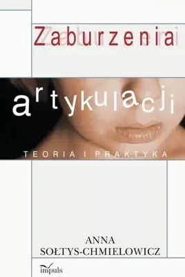 Obrázok produktu pre Zaburzenia Artykulacji Teoria I Praktyka