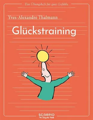 Immagine prodotto di Das Übungsheft für gute Gefühle - Glückstraining