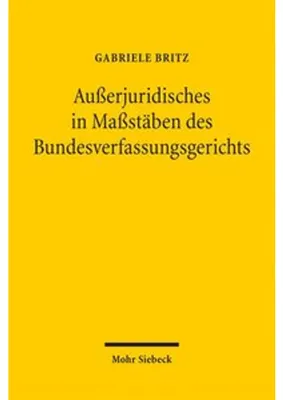 Produktbild von Außerjuridisches in Maßstäben des Bundesverfassungsgerichts