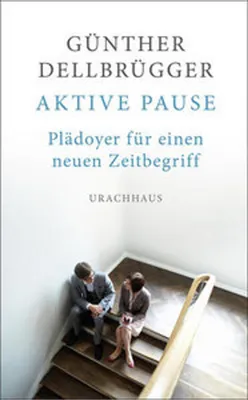 Produktbild von Dellbrügger, G: Aktive Pause