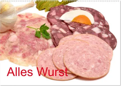 Produktbild von Alles Wurst (Wandkalender 2025 DIN A2 quer), CALVENDO Monatskalender
