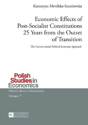 Produktbild von Economic Effects of Post-Socialist Constitutions 25 Years from the Outset of Transition