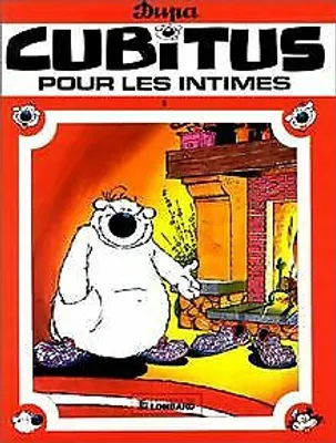 Image de Cubitus, Pour Les Intimes
