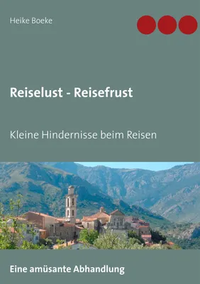 Produktbild von Reiselust - Reisefrust