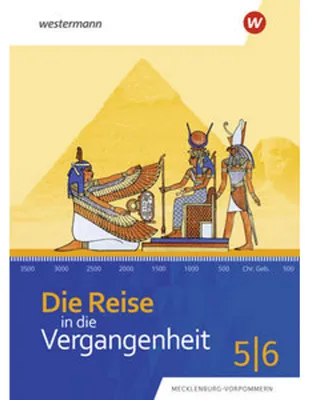 Immagine prodotto di Die Reise in die Vergangenheit. Schulbuch 5/6. Für Mecklenburg-Vorpommern