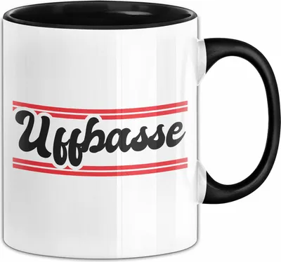 Produktbild von Uffbasse Tasse Geschenk Hessisch Dialekt Hessen Kaffee-Becher (Schwarz)