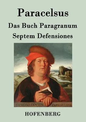 Image de Das Buch Paragranum / Septem Defensiones