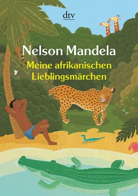 Produktbild von Meine afrikanischen Lieblingsmärchen