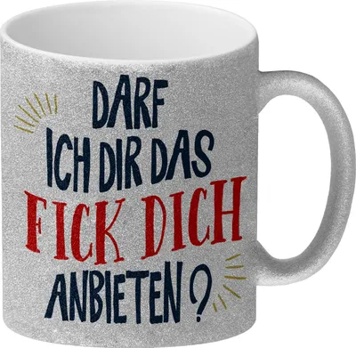 Produktbild von Darf ich dir das Fick Dich anbieten? Glitzer-Glitzer-Kaffeebecher