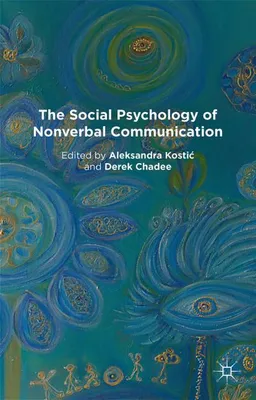 Obrázok produktu pre The Social Psychology of Nonverbal Communication