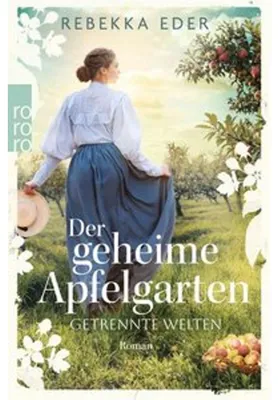 Zdjęcie produktu dla Der geheime Apfelgarten: Getrennte Welten