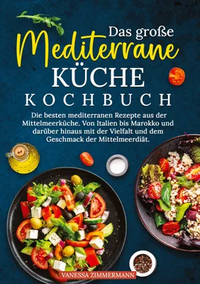 Produktbild von Das große Mediterrane Küche Kochbuch