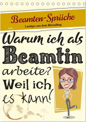 Produktbild von Beamten-Sprüche (Tischkalender 2025 DIN A5 hoch), CALVENDO Monatskalender