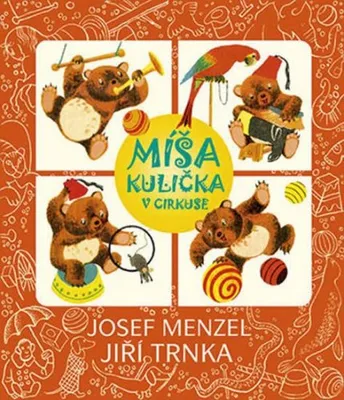 Produktbild von Míša Kulička v cirkuse + CD s ilustracemi Jiřího Trnky (Menzel Josef)