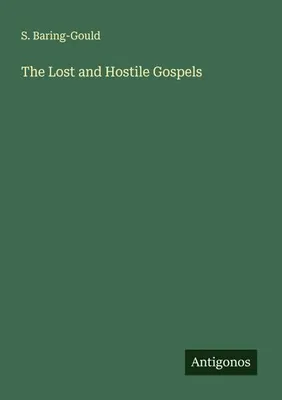 Produktbild von The Lost and Hostile Gospels