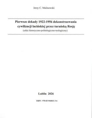 Obrázek produktu pro První desetiletí (1922-1956): Dekonstrukce... - Jerzy C. Malinowski