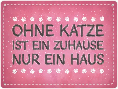 Produktbild von Metallschild XL mit Spruch: Ohne Katze ist ein Zuhause ... Schild Blechschild