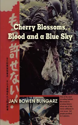 Produktbild von Cherry Blossoms, Blood and a Blue Sky