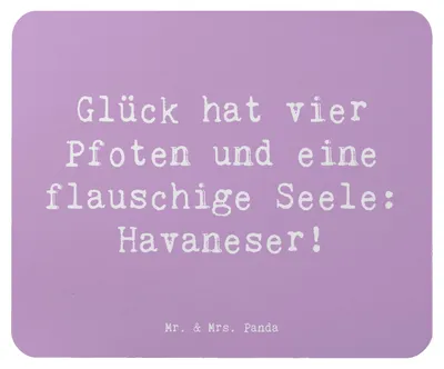 Produktbild von Mr. & Mrs. Panda Mousepad Spruch Havaneser Glück - Lavendeltraum - Geschenk, Hundeliebhaber, mauspad pc, Hunderassen, Mouse Pad, Charakter, Beschreibung, treue Freunde