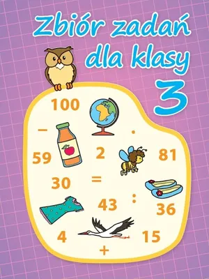 Obrázek produktu pro Zbiór zadań dla klasy 3 szkoły podstawowej