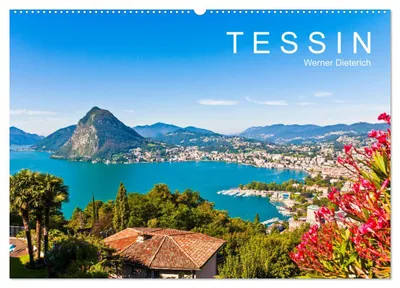Zdjęcie produktu dla TESSIN Werner Dieterich (kalendarz ścienny 2027, format DIN A2, poziomy), kalendarz miesięczny CALVENDO