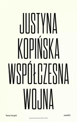 Image de Współczesna wojna Justyna Kopińska reportaż 400 stron