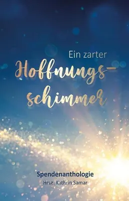 Immagine prodotto di Ein zarter Hoffnungsschimmer