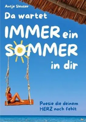Obrázok produktu pre Da wartet immer ein Sommer in dir
