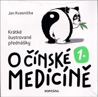 Produktbild von O čínské medicíně 1. - Krátké ilustrované přednášky (Kvasnička Jan)