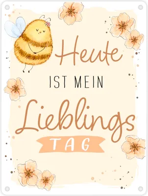 Produktbild von Pummel Biene Metallschild in 15x20 cm mit Spruch Heute ist mein Lieblingstag