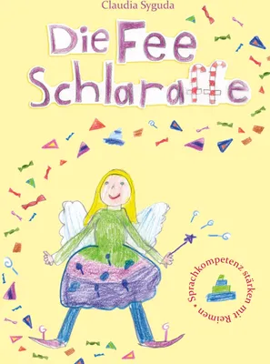 Produktbild von Die Fee Schlaraffe