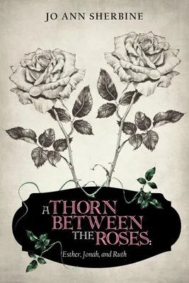 Produktbild von A Thorn Between the Roses