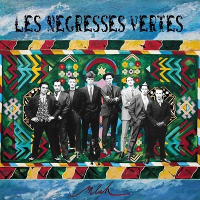 Image de Les Négresses Vertes : Mlah (Édition du 30e anniversaire) (Réédition)