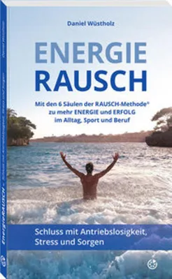 Obrázok produktu pre EnergieRAUSCH - Schluss mit Antriebslosigkeit, Stress und Sorgen