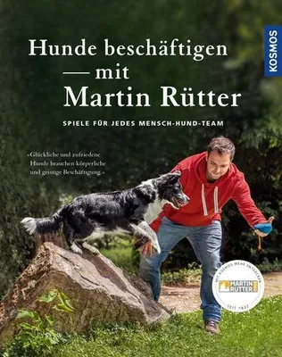Produktbild von Rütter, M: Hunde beschäftigen mit Martin Rütter
