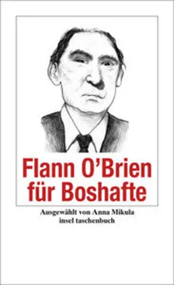 Obrázok produktu pre Flann O'Brien für Boshafte