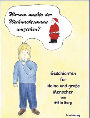 Produktbild von Warum musste der Weihnachtsmann umziehen?