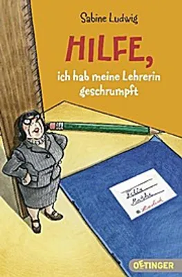 Produktbild von Hilfe, ich hab meine Lehrerin geschrumpft