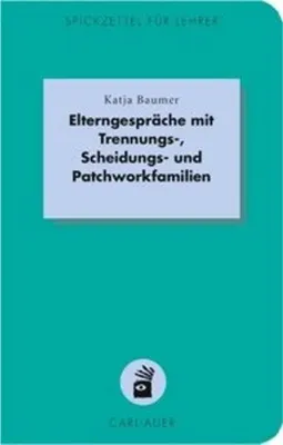 Image de Elterngespräche mit Trennungs-, Scheidungs- und Patchworkfamilien
