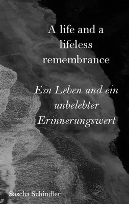 Produktbild von A life and a lifeless remembrance