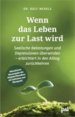 Image de Ratgeber zur Depression Selbstbehandlung: Mit Selbsttest, Strategien, Übungen & Expertenanleitung, erweiterte Neuausgabe