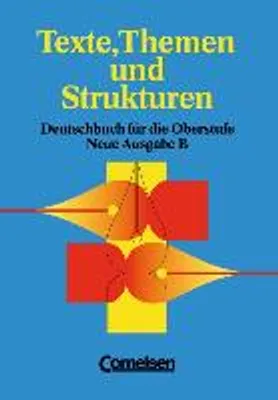 Produktbild von Texte, Themen und Strukturen. Schülerbuch. Neubearbeitung