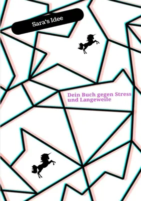 Produktbild von Dein Buch gegen Stress und Langeweile